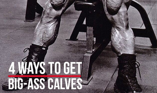 Top 4 Best Ways to Get Massive Calves